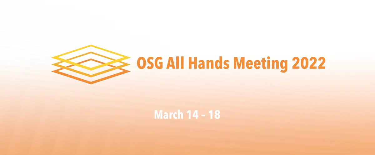 OSG All-Hands Meeting 2022